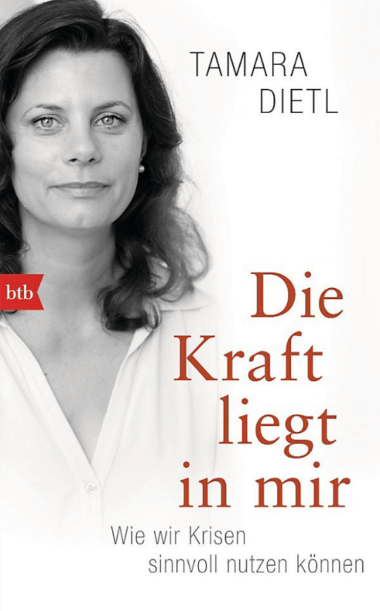 Ein Buch von Tamara Dietl: Die Kraft liegt in mir.